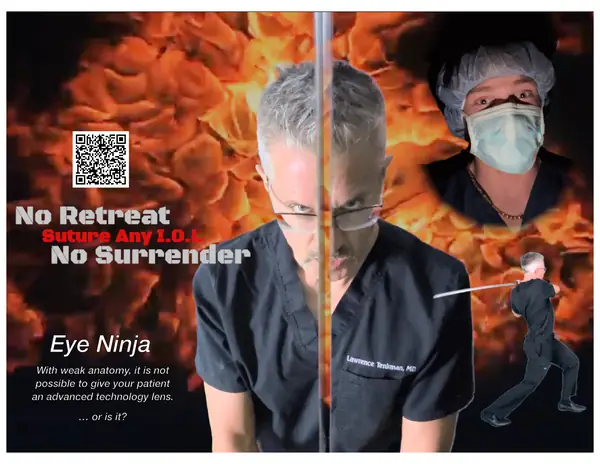 Film poster: No Retreat, No Surrender: Suture Any IOL
